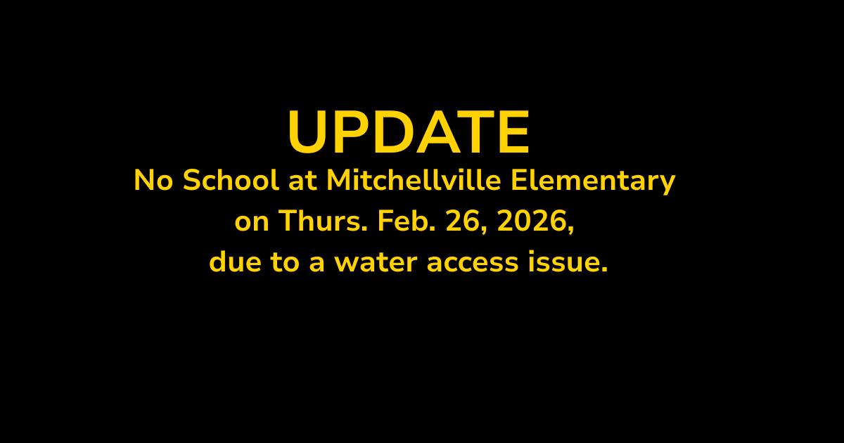 No School Mitchellville Elementary Thursday, Feb. 26, 2026